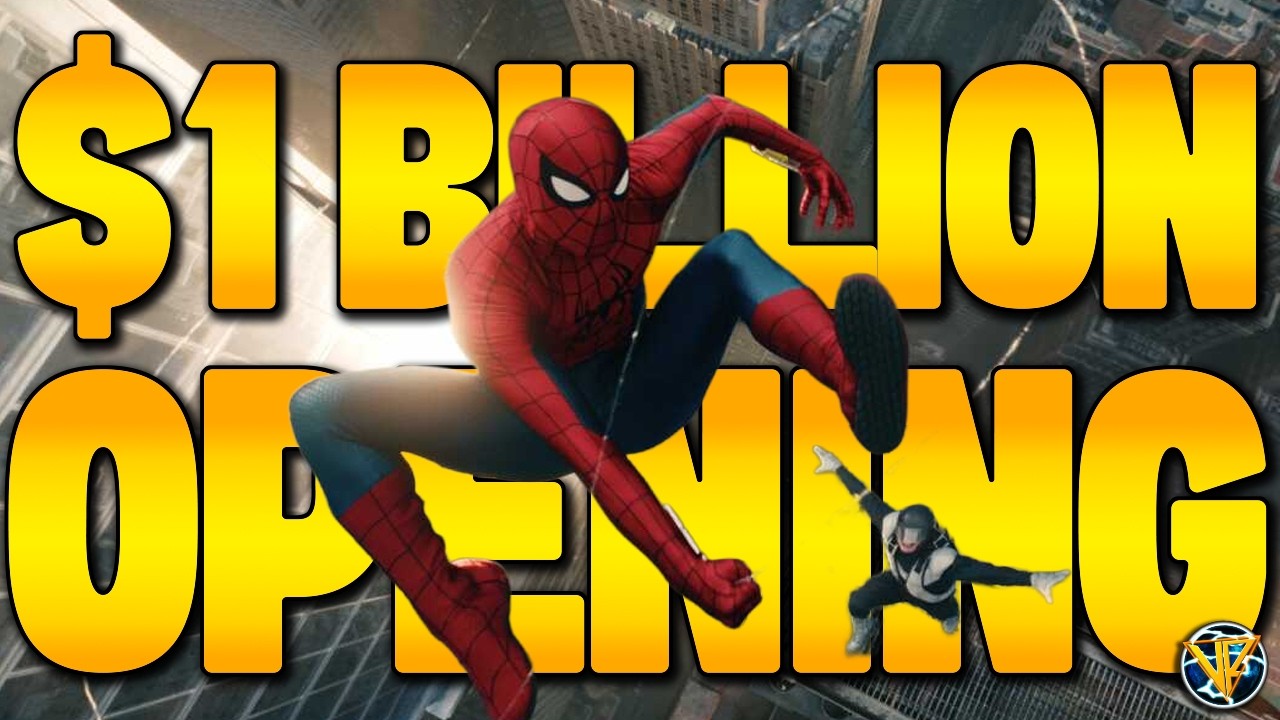 Spider-Man $1 Billion Brand New Box Office