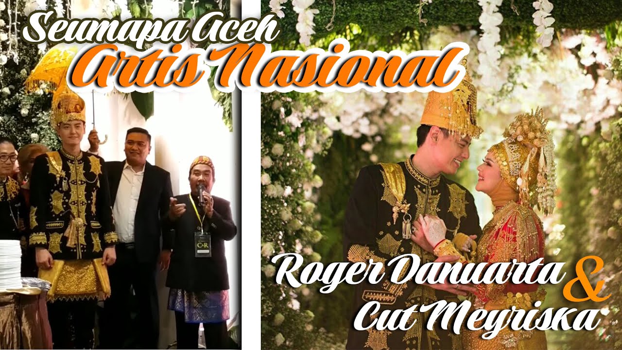 SEUMAPA ACEH - Artis Ibu Kota Roger Danuarta & Cut Ratu Meyriska