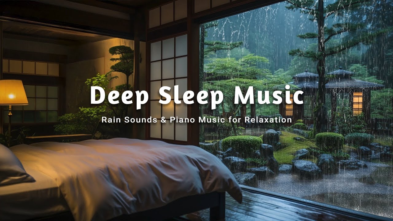 Relaxing Piano & Rain Sounds | Deep Sleep and Stress Relief in the Warm Bedroom - Peaceful Music