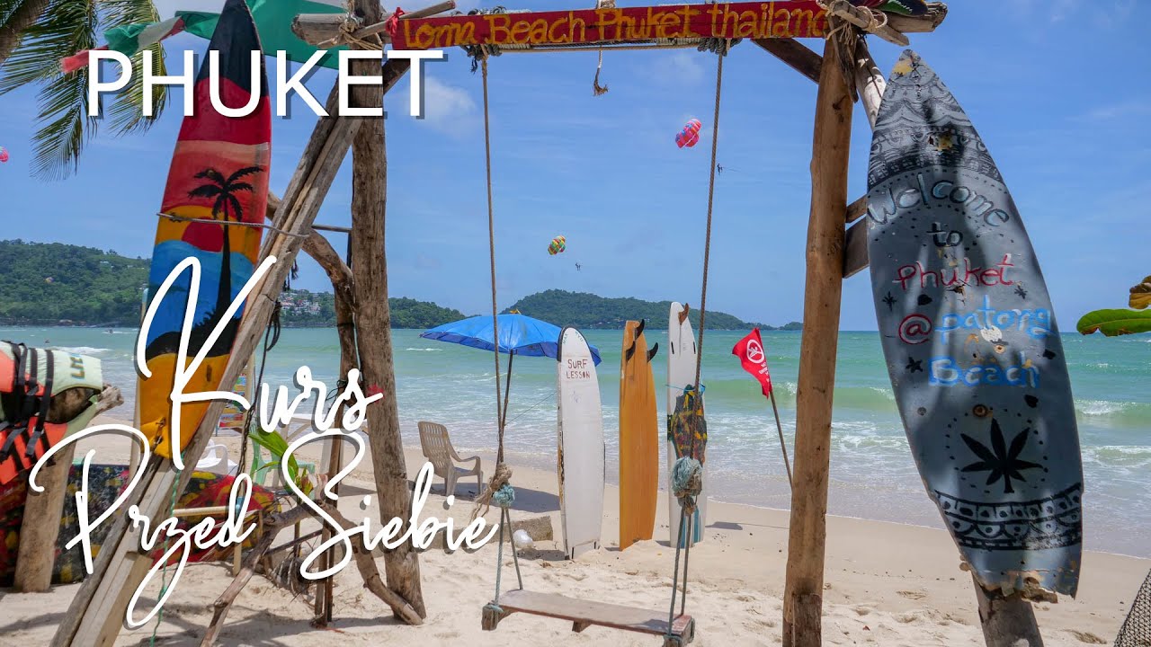 Phuket, Patong. Da się tu żyć? Tajlandia.