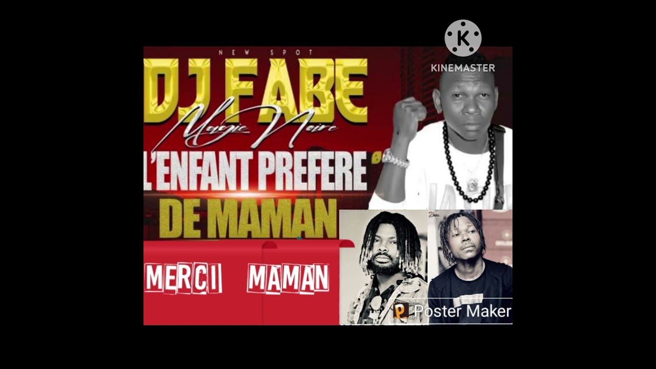 DJ FABE MAGINOIRE FT DJ LEO ET ANDERSON 1ER : ENFANT PRÉFERÉ DE MAMAN