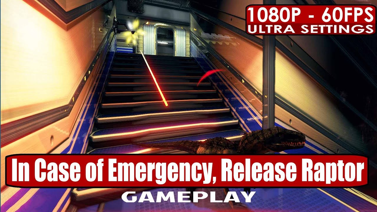 In Case of Emergency, Release Raptor gameplay PC HD [1080p/60fps]