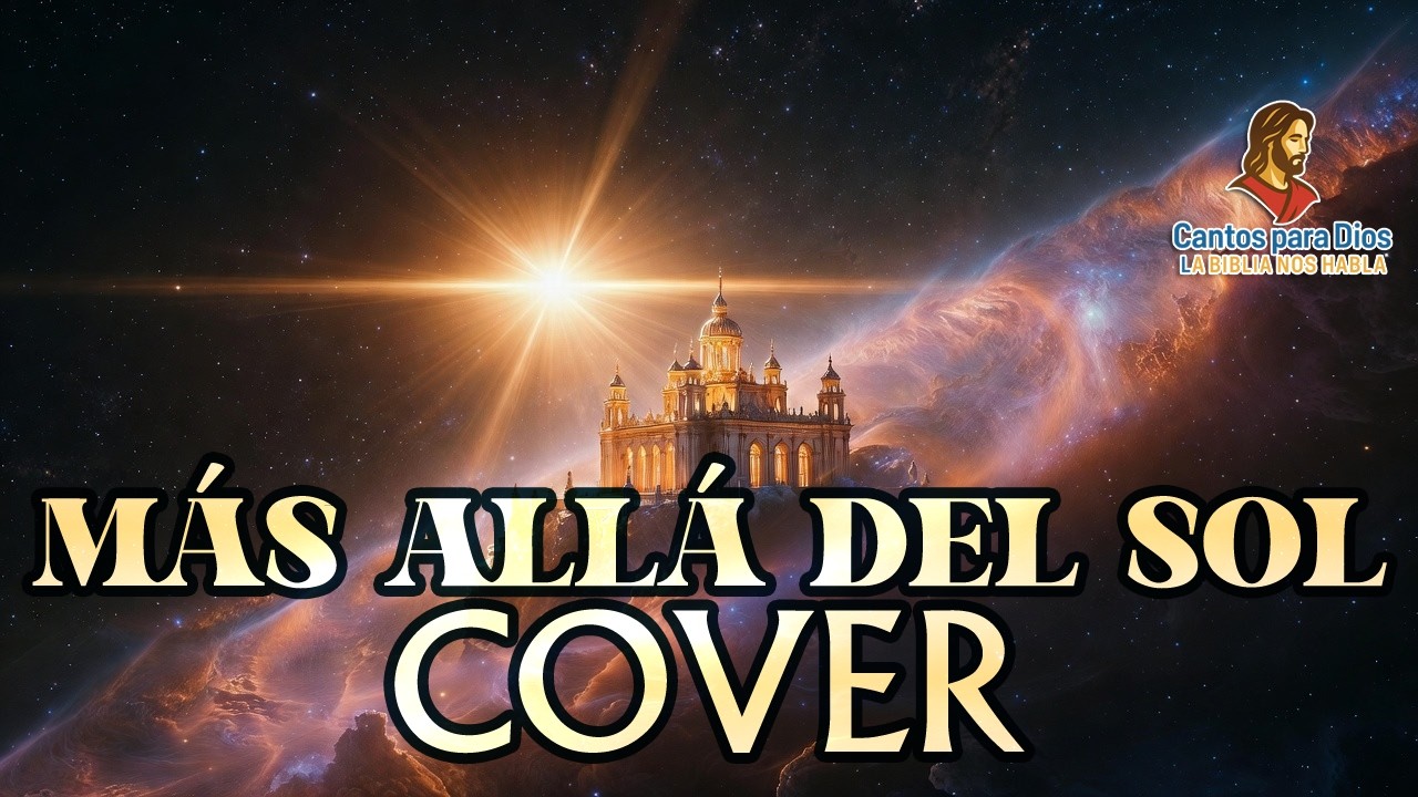 MAS ALLÁ DEL SOL. Suscríbete y dale like.