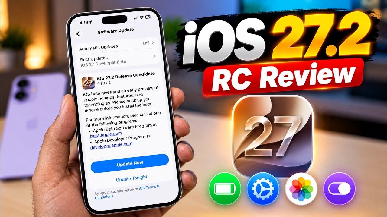 iOS 27.2 RC Review | Should you update?
