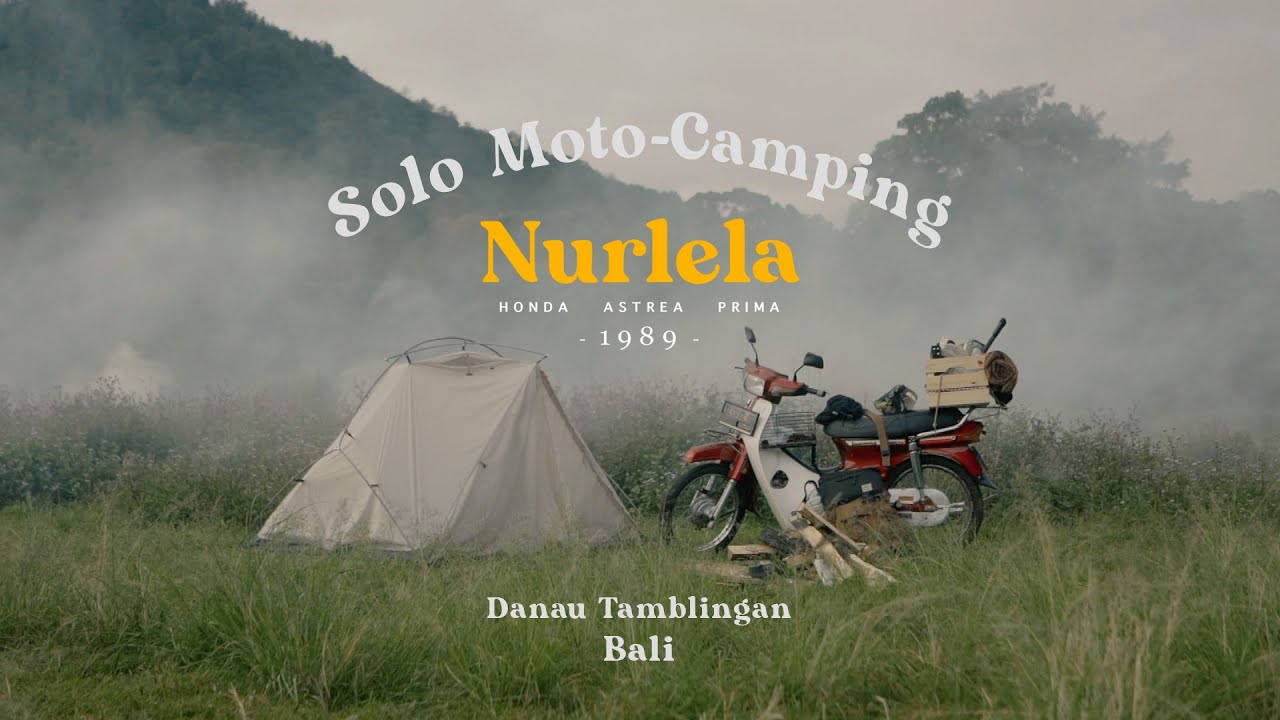 Solo Moto Camping di Bali - Danau Tamblingan - Naik Nurlela Honda Astrea Prima