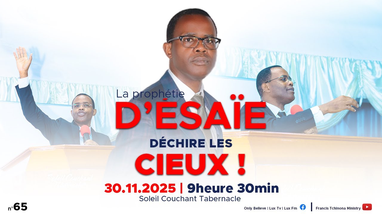 DÉCHIRE LES CIEUX ! | LA PROPHETIE D' ESAIE N°65 | PST FRANCIS T. | SCT |