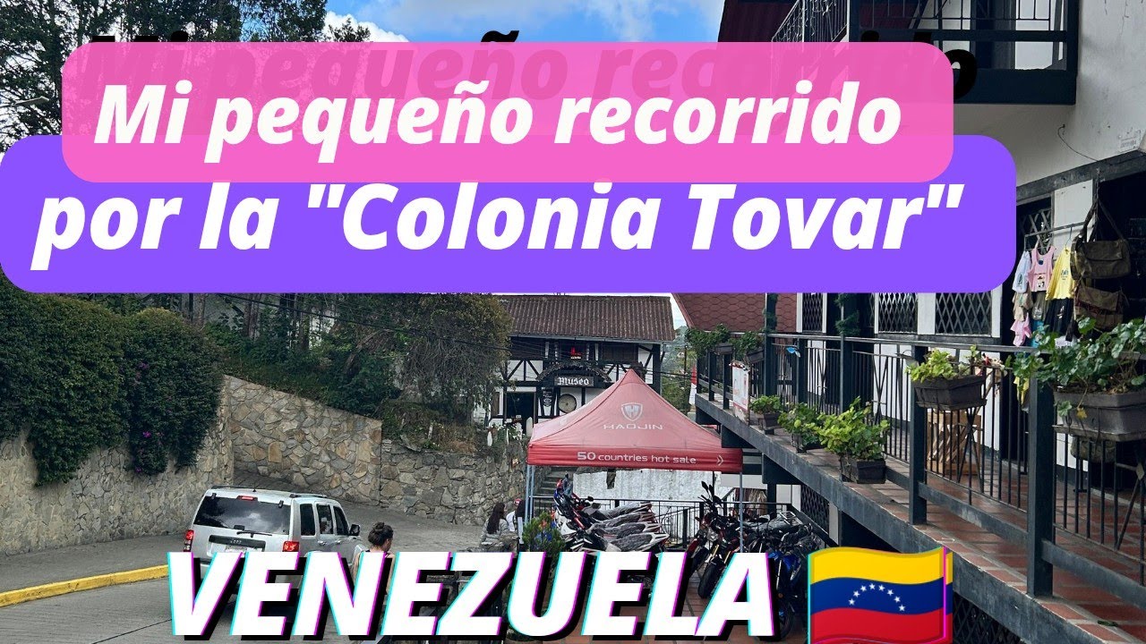 ASÍ ESTÁ LA COLONIA TOVAR, HICE UN PEQUEÑO RECORRIDO POR EL LUGAR ✨ #Venezuela 