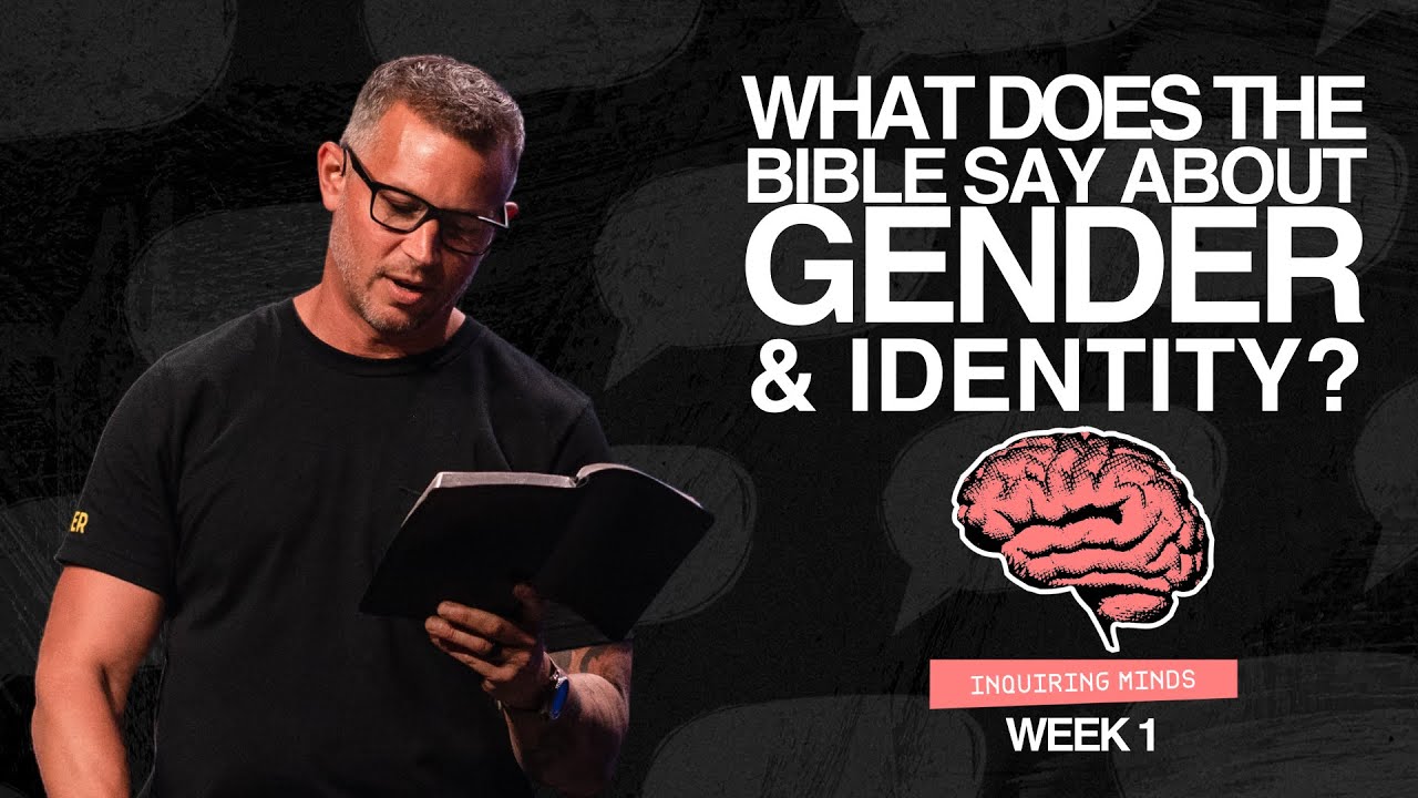 What does the Bible say about Gender & Identity?