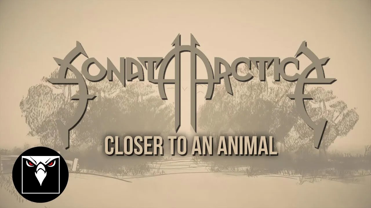 SONATA ARCTICA -  Closer To An Animal (Official Lyric Video)