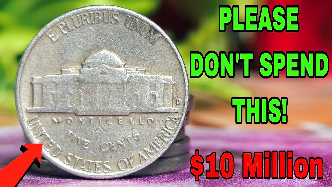 Rare US Nickels in Pocket Change &ndash; 5 Coins That Can Make You Rich! Please Don't Spend This
