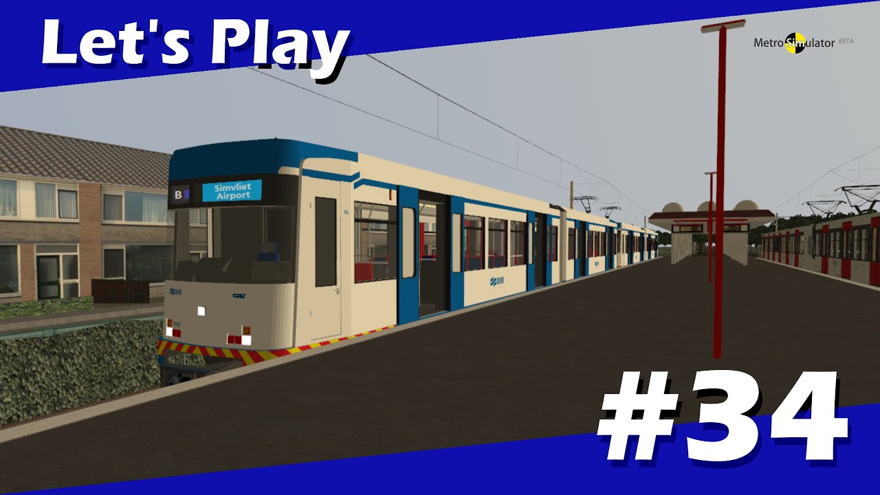 Let's Play N'34 Metro Simulator Beta 3.17 - Simvliet 2020 : Un nouveau matériel d'Amsterdam | CAF S3