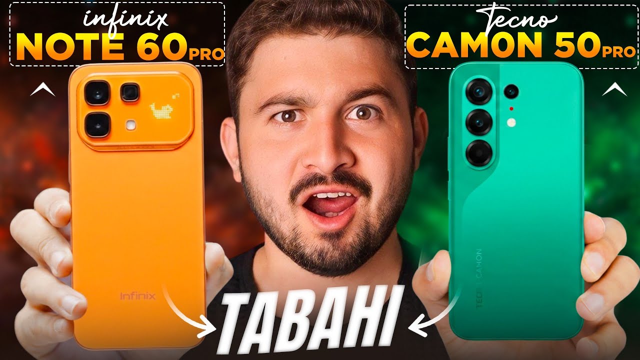 Infinix Note 60 Pro & Tecno Camon 50 Pro 🇵🇰 - 2 Killer Smartphones ? 
