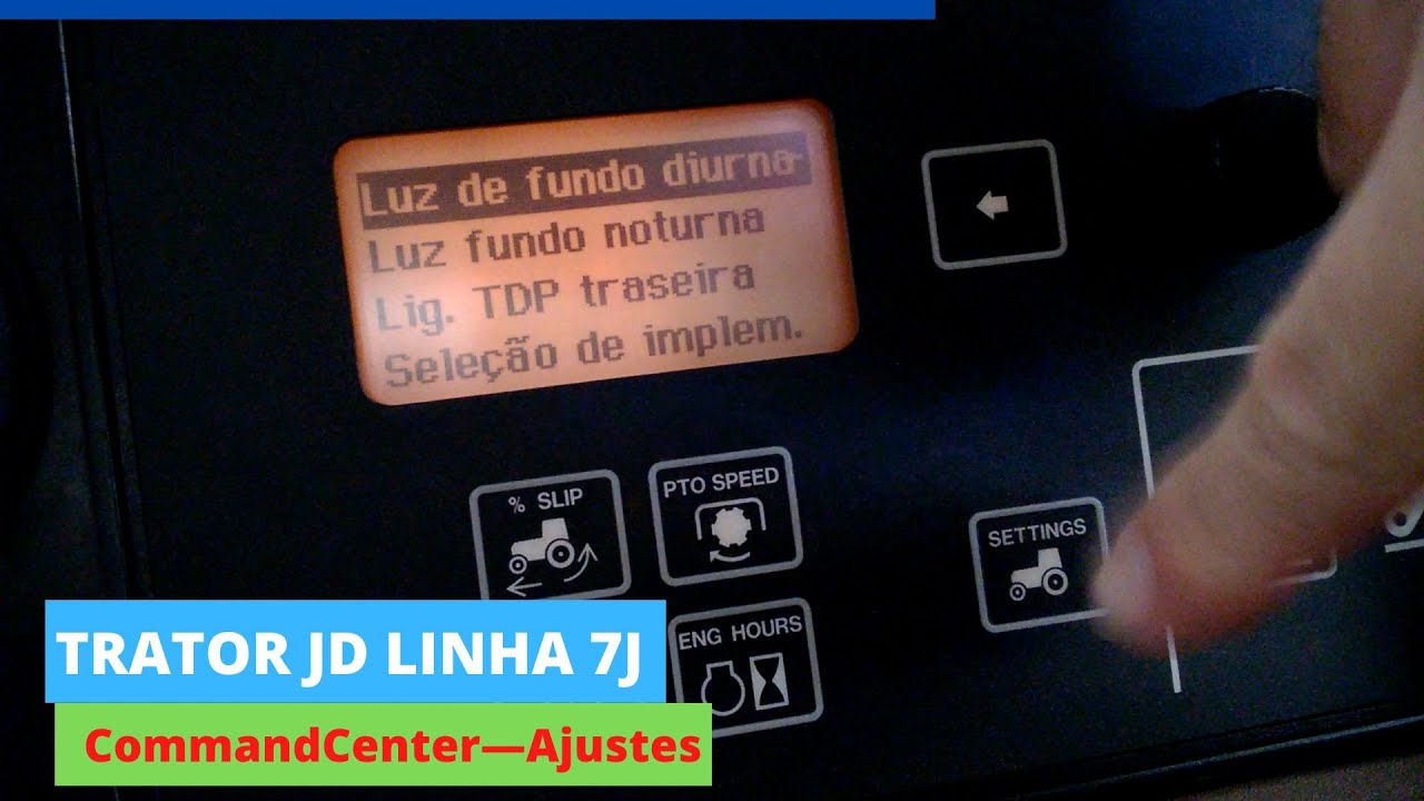 Trator JD Linha 7J - CommandCenter—Ajustes