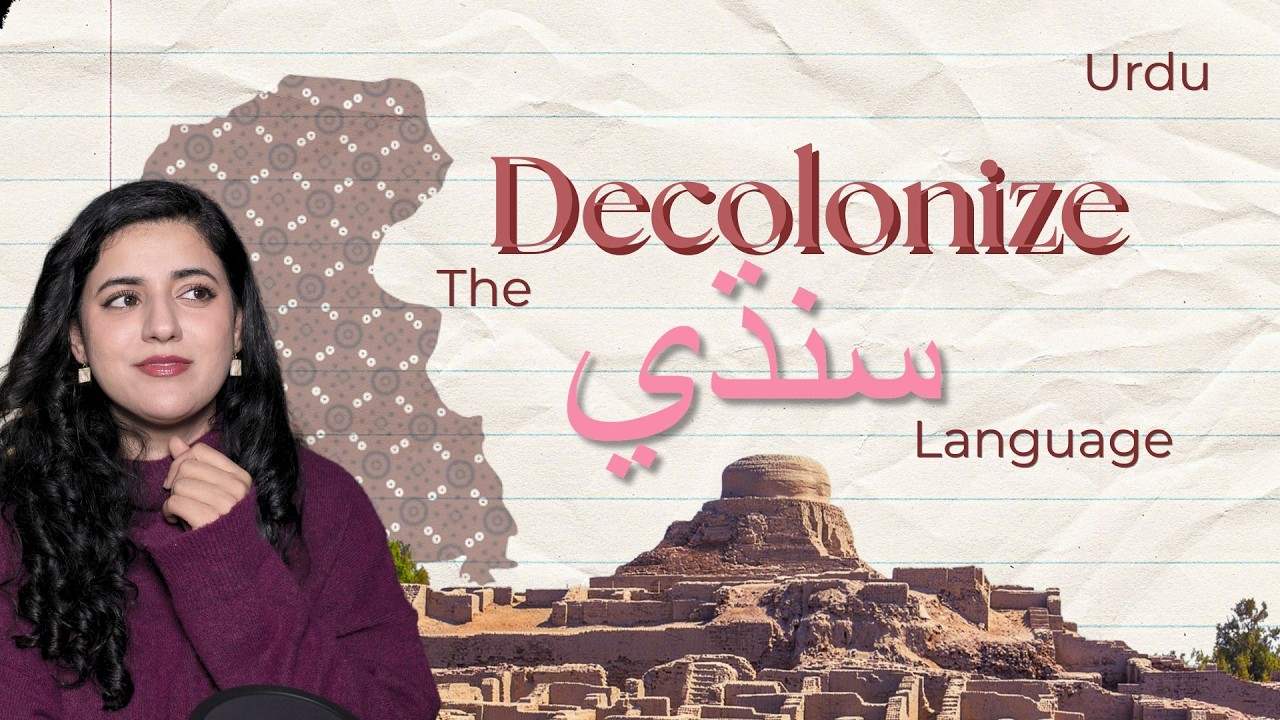 Decolonizing the Sindhi language (Urdu)
