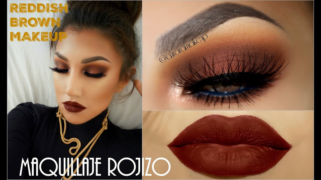 @auroramakeup  -Maquillaje Calido / BROWN RED ORANGE Makeup