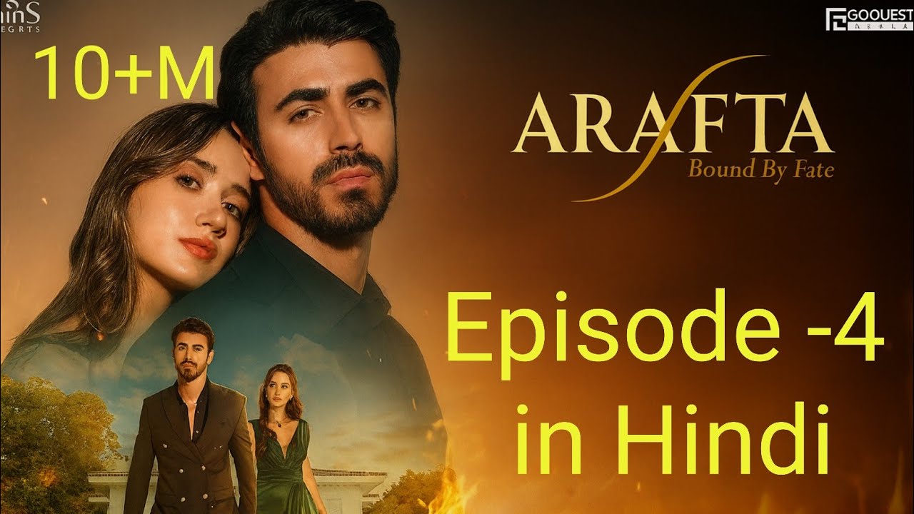 दिल छू लेने वाली कहानी!Araffaa Turkish Drama का रोमांचक रिव्यू हिन्‍दी में| Episode 4