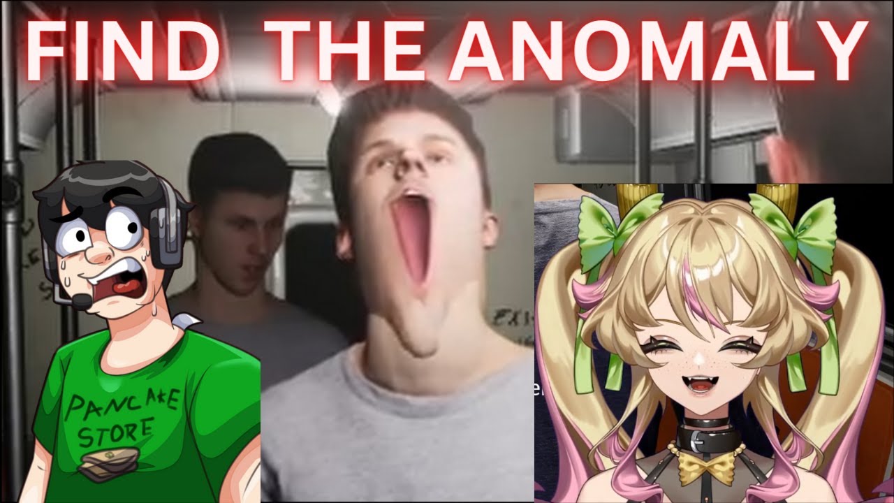 FIND ANOMALIES WITH ME, Nogla, BonsaiBroz & Maaz