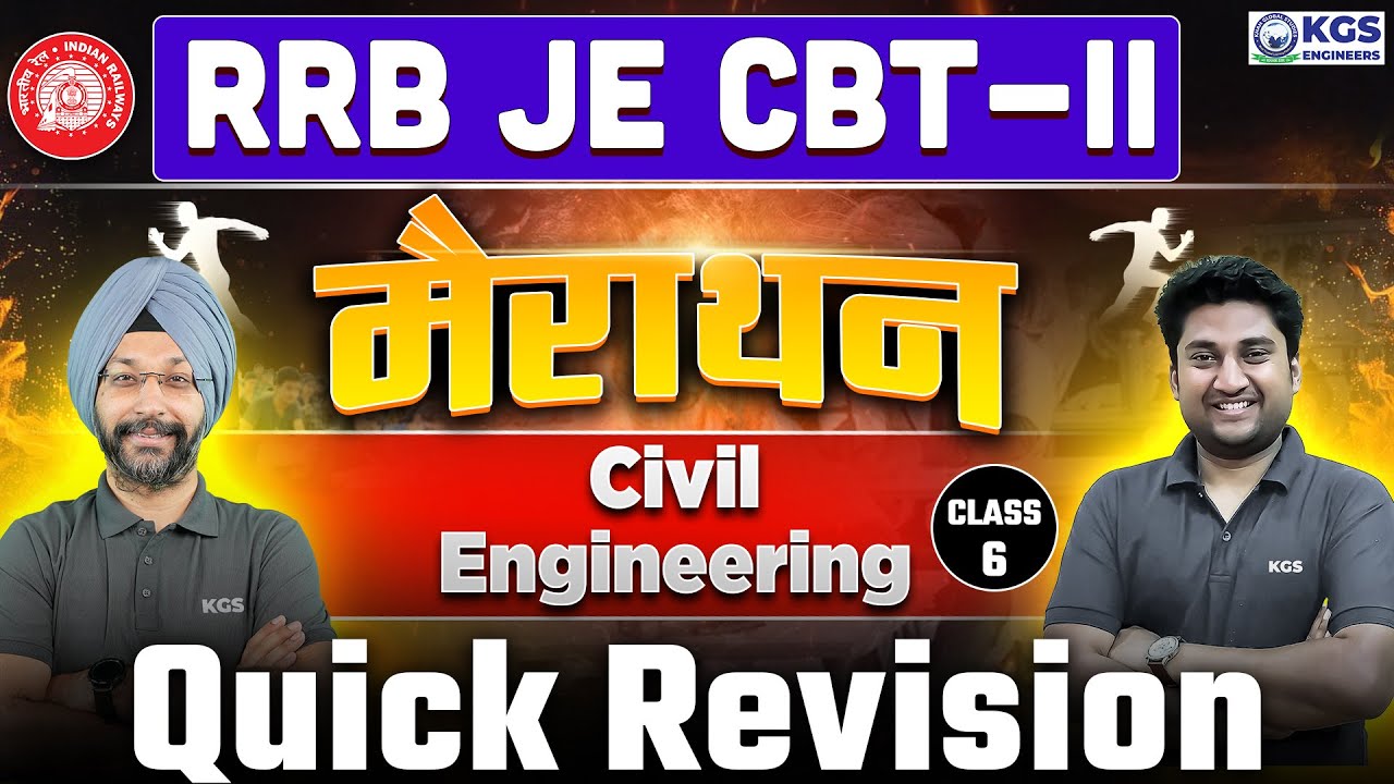 RRB JE CBT 2 Marathon Session 🔥 Civil Engineering Marathon | Chadha Sir | Apoorv Sir | KGS Engineers