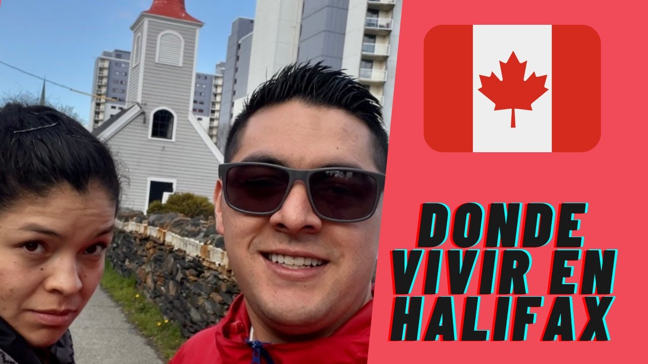 DONDE VIVIR EN Halifax, Nova Scotia, CANADA🍁 ,  !! CONSEJOS iii, Gabo Travel  #HALIFAX