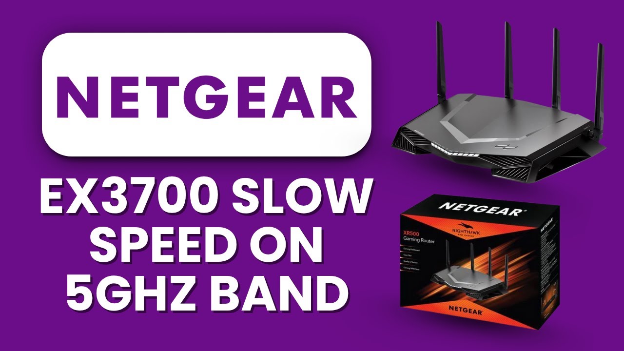Netgear EX3700 Slow Speed on 5GHz 🚀 Easy Bandwidth Adjustment to Boost Wi-Fi Performance
