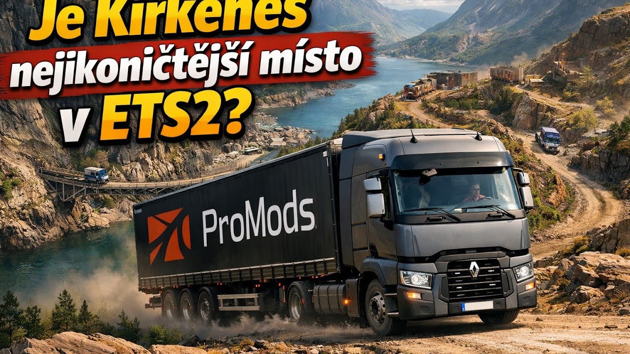 Přes hory, přes doly. Kirkenes podruhé #ets2 #promods #duchodcizwise 