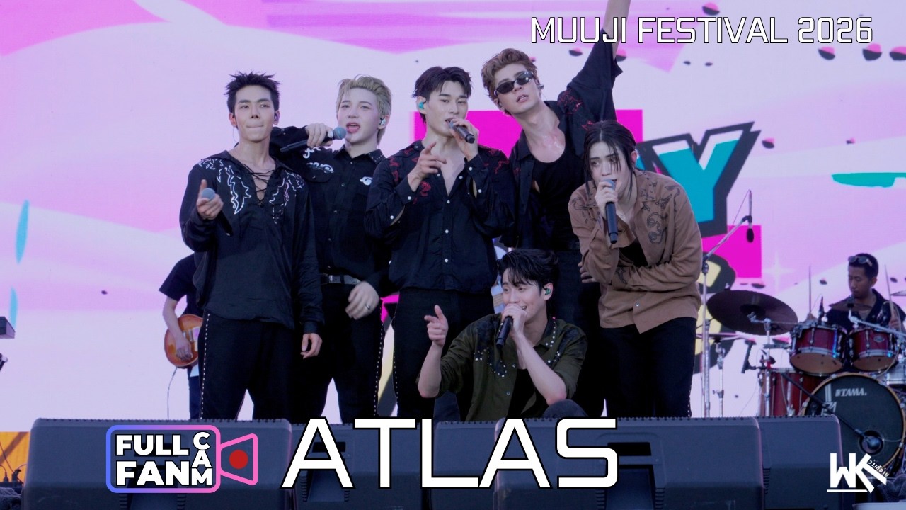 Atlas - Full Fancam  MUUJI FESTIVAL 2026 | 31 JAN 2026  AT THONGSOMBOON CLUB