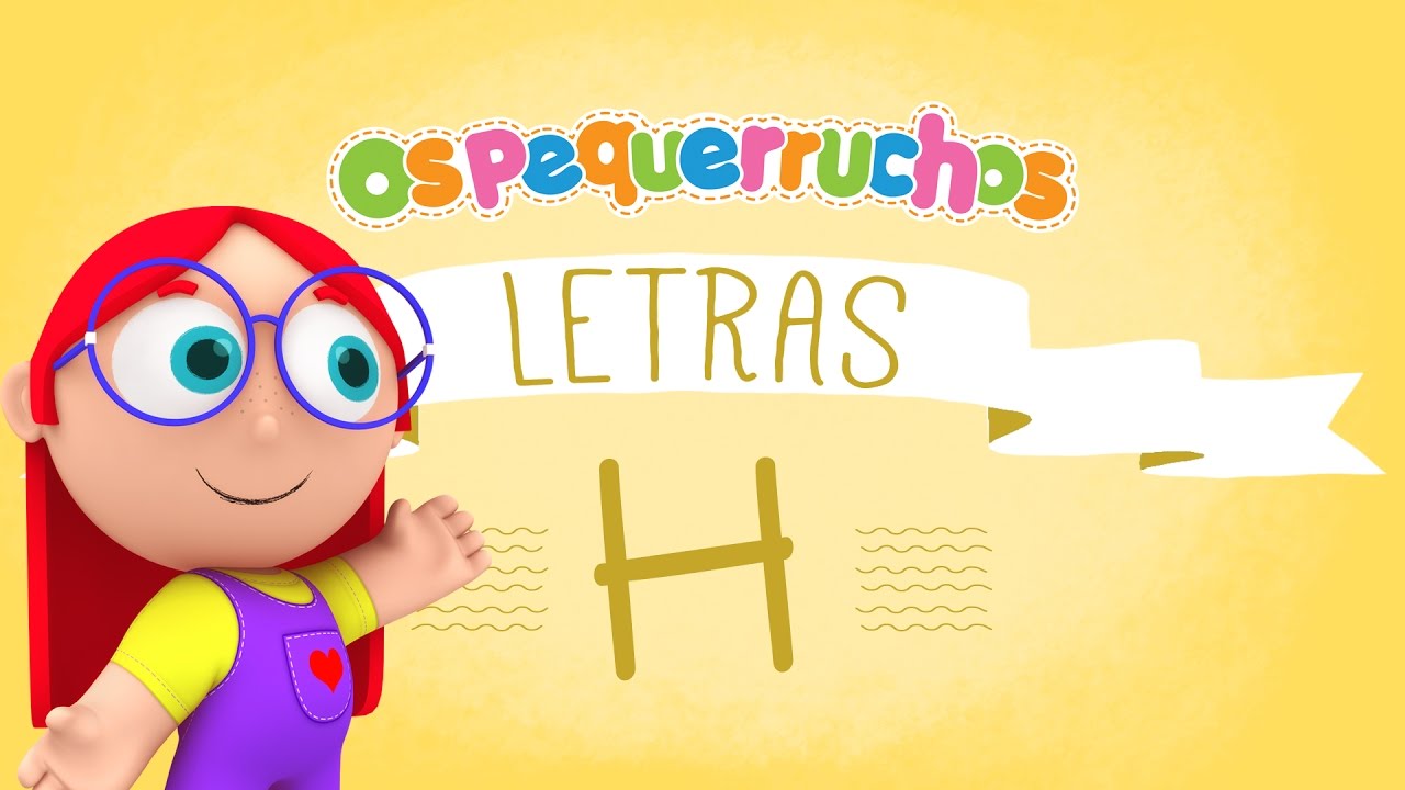 Letra H - LETRAS - Os Pequerruchos Almanaque