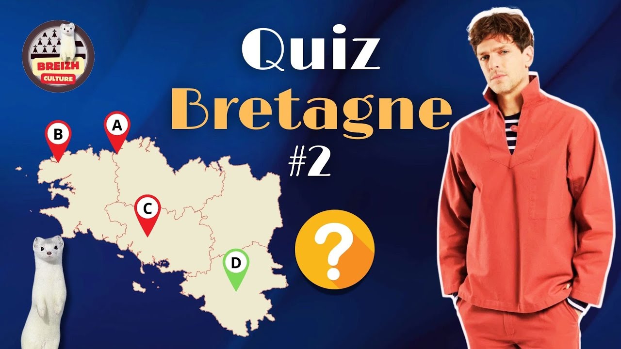 🧠 ÊTES-VOUS TOUJOURS INCOLLABLE ? Quiz Bretagne #2 (50 Nouvelles Questions)