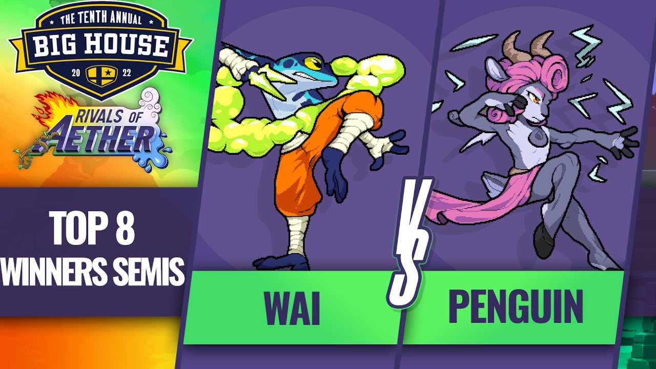 Wai vs Penguin - Rivals of Aether Top 8 Winners Semis - The Big House 10 | Ranno vs Absa