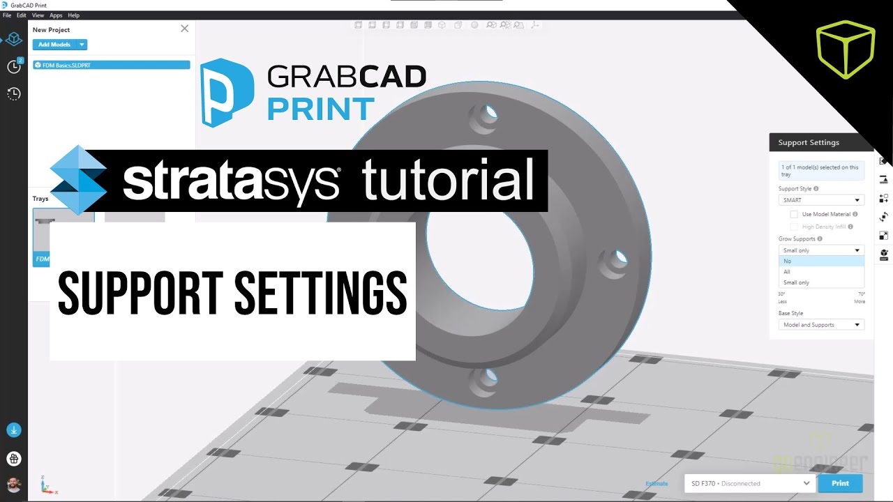 Stratasys GrabCAD Print - Support Settings for FDM