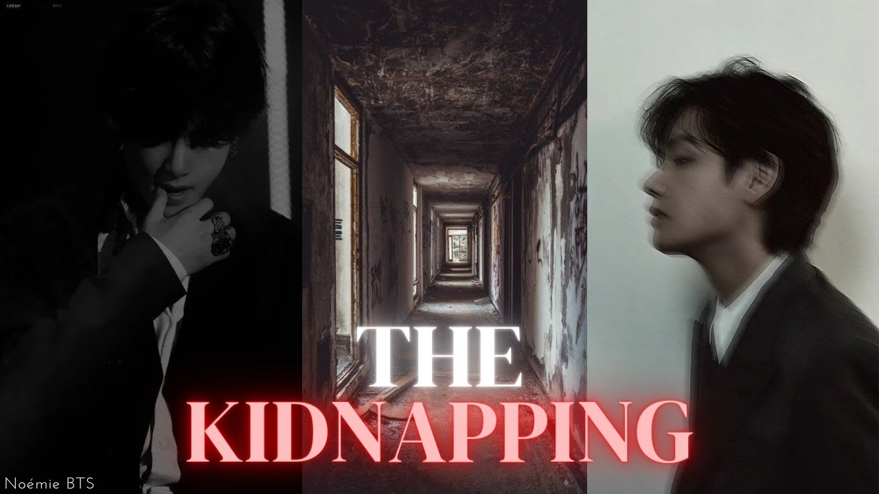 The kidnapping /One-shot/FR.FF/Kim Taehyung (Mafia Husband)
