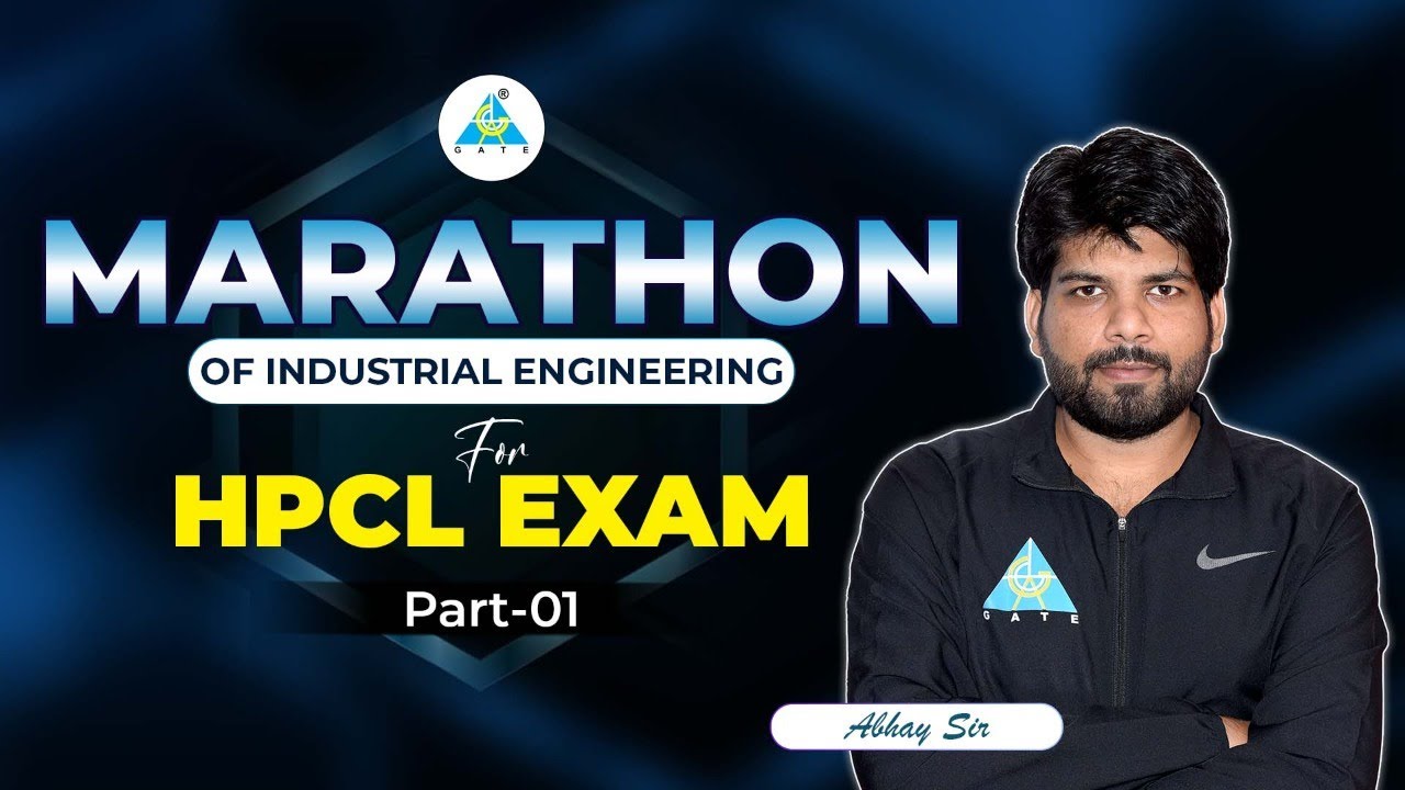 Complete revision | Industrial engineering | HPCL exam | Abhay sir