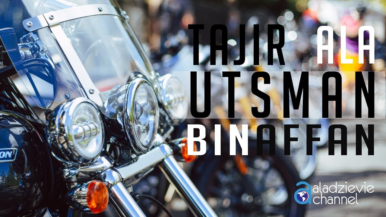 Tajir Ala Utsman Bin Affan - Ustadz Subhan Bawazier