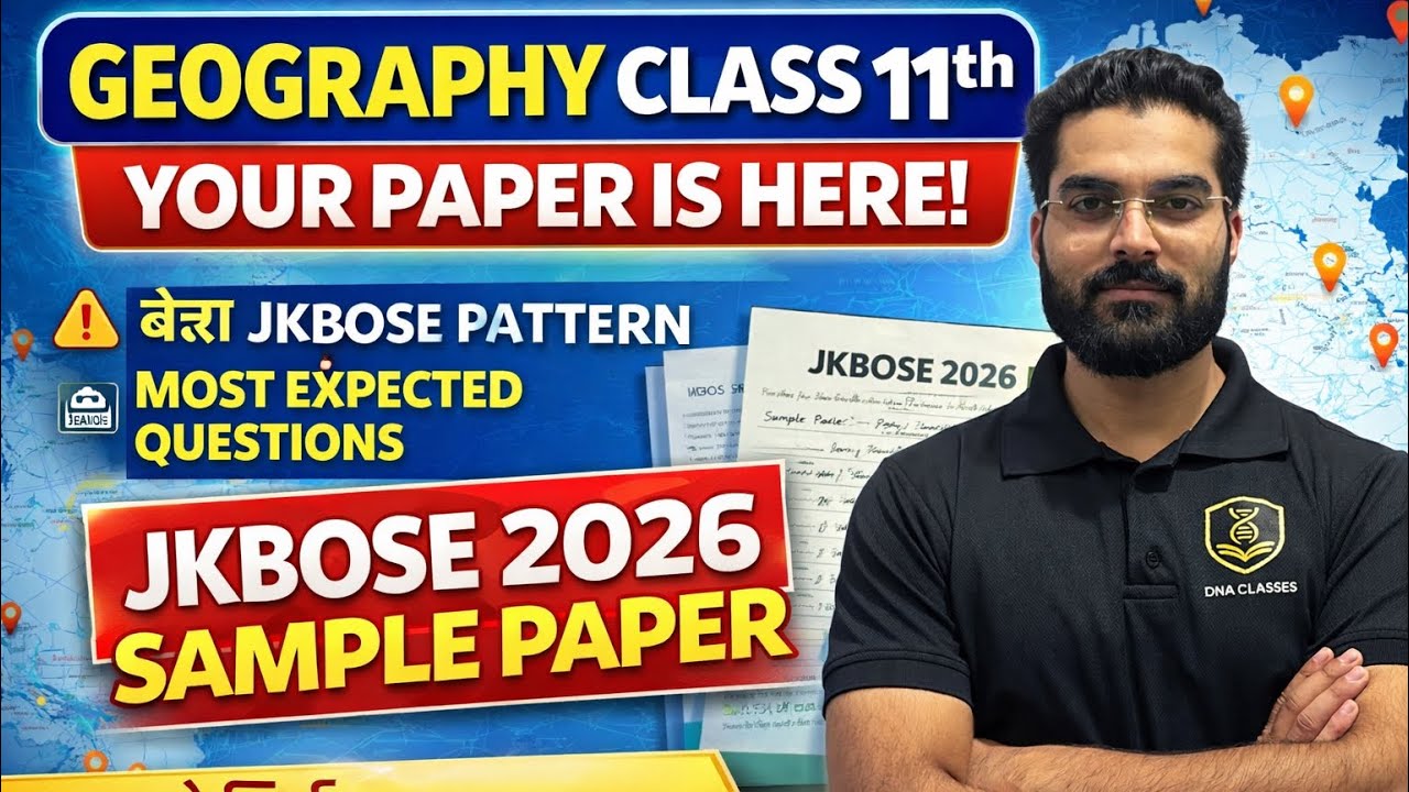 🌍 Geography Class 11th – Your Paper Is Here! 📚🔥JKBOSE 2026 Sample Paper Out Now 💯 tayari! 💪