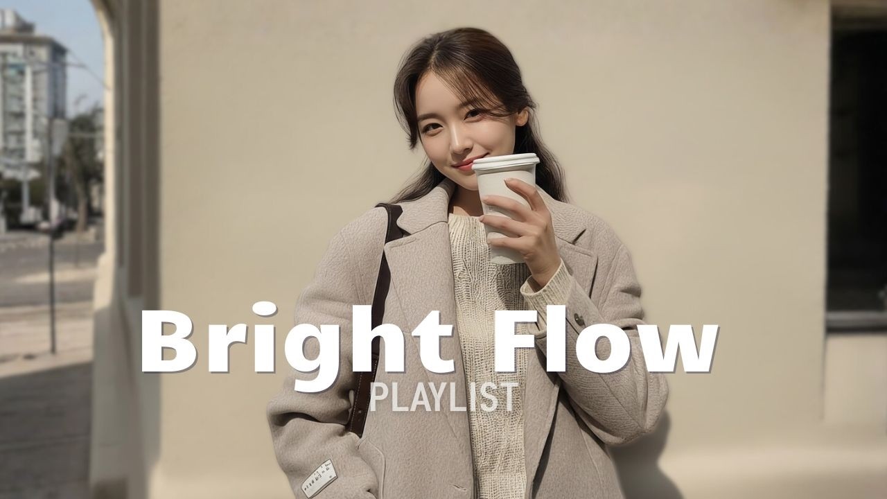 [playlist] Грув, очищающий воздух 🎧 | Indie Pop · R&B | Работа · Отдых · Кафе БГМ | Bright Flow