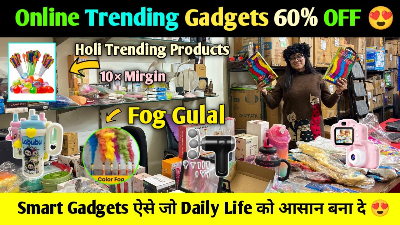 CHINA के रेट Delhi में पाए- Smart Gadgets के IMPORTER से जुड़े 😳🔥 Delhi gaffar importer warehouse