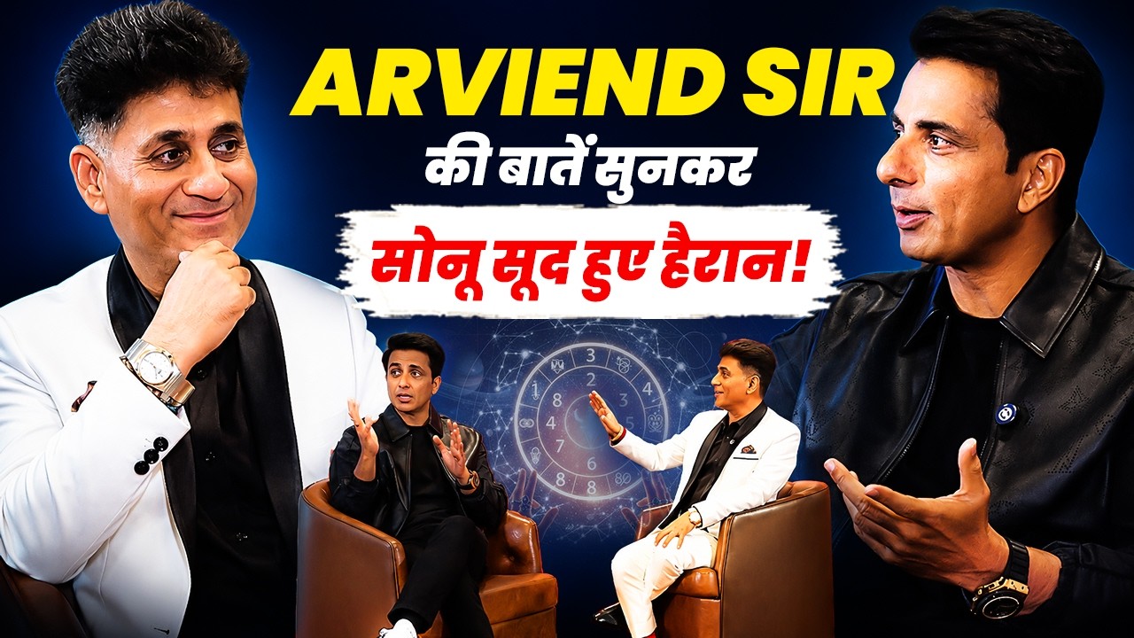 Arviend Sud with Sonu Sood | Numerology | Podcast | Arviend Sud | Sonu Sood in Numerology Class