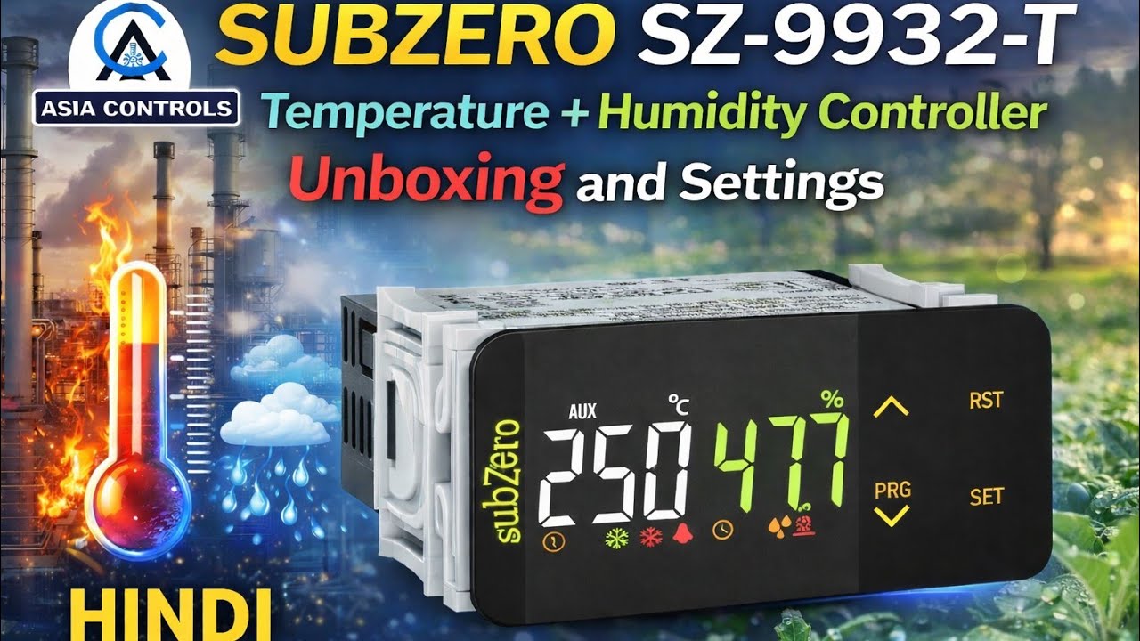 Subzero SZ-9932-T Temperature+Humidity Controller Settings in Hindi