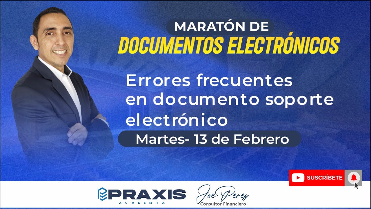 ERRORES FRECUENTES EN DOCUMENTO SOPORTE ELECTRÓNICO - MASTERCLASS  GRATUITA