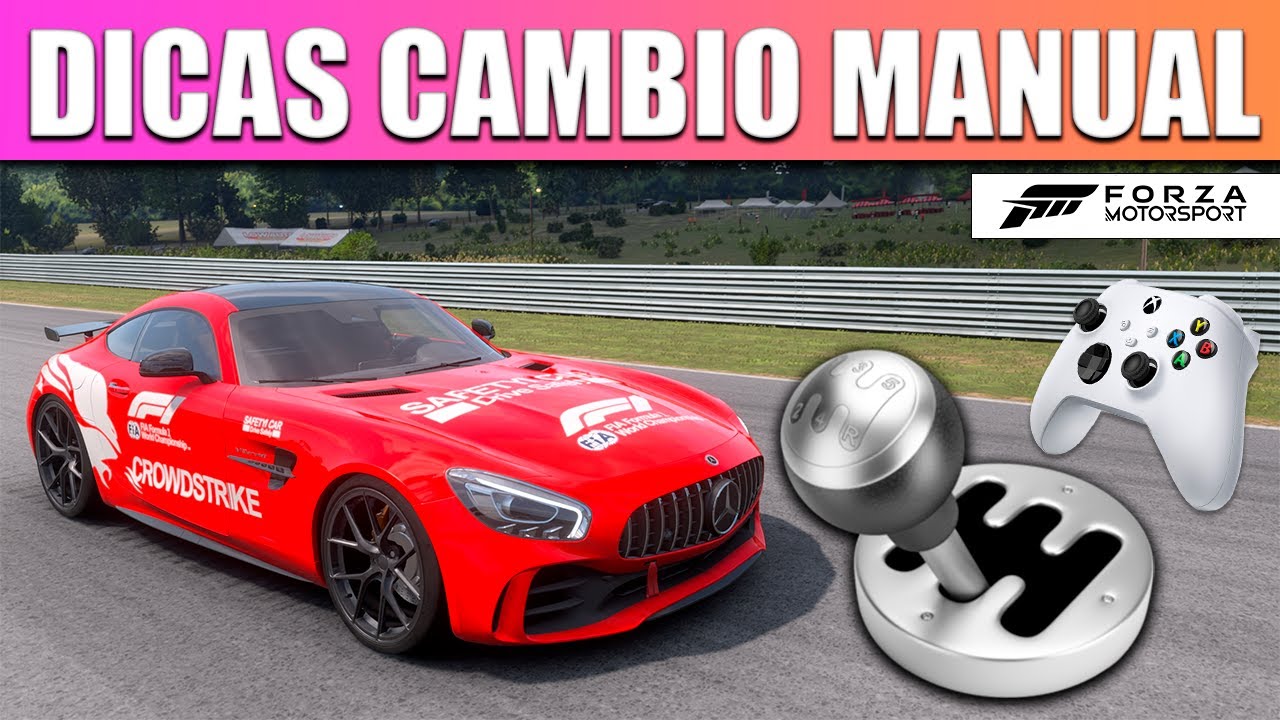 DICAS CAMBIO MANUAL NO FORZA MOTORSPORT
