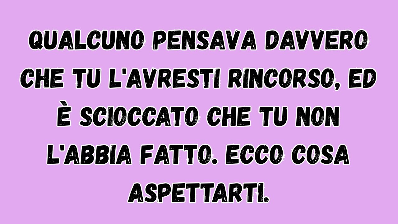 Qualcuno pensava DAVVERO che tu l'avresti rincorso, ed è SCIOCCATO perché non l'hai fatto…