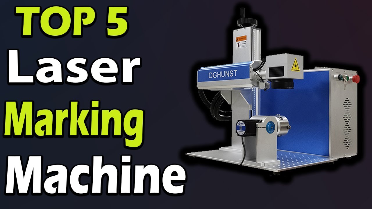 TOP 5 Best Fiber Laser Marking Machine Review 2023
