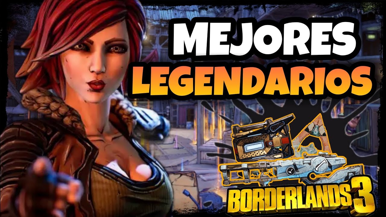 Los mejores legendarios en Borderlands 3, indispensables para vuestras builds y como conseguirlos.