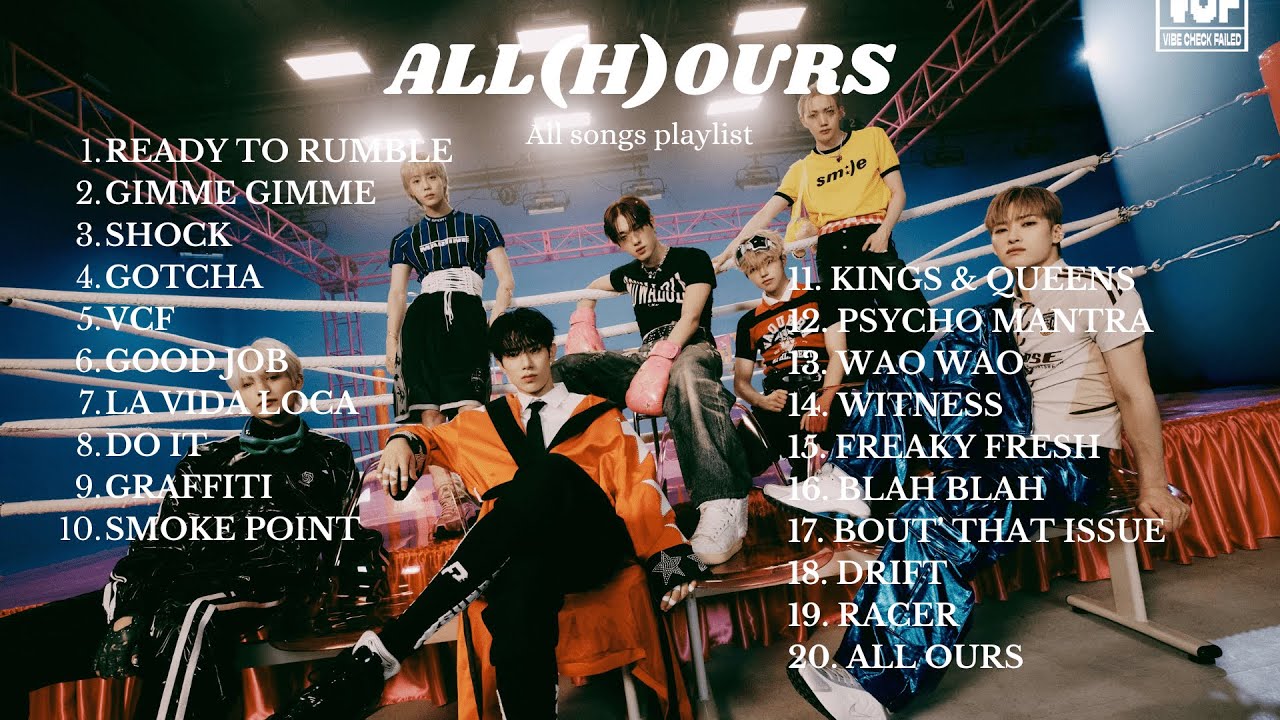ALL(H)OURS (올아워즈) - All Songs Playlist (ALL OURS to VCF)