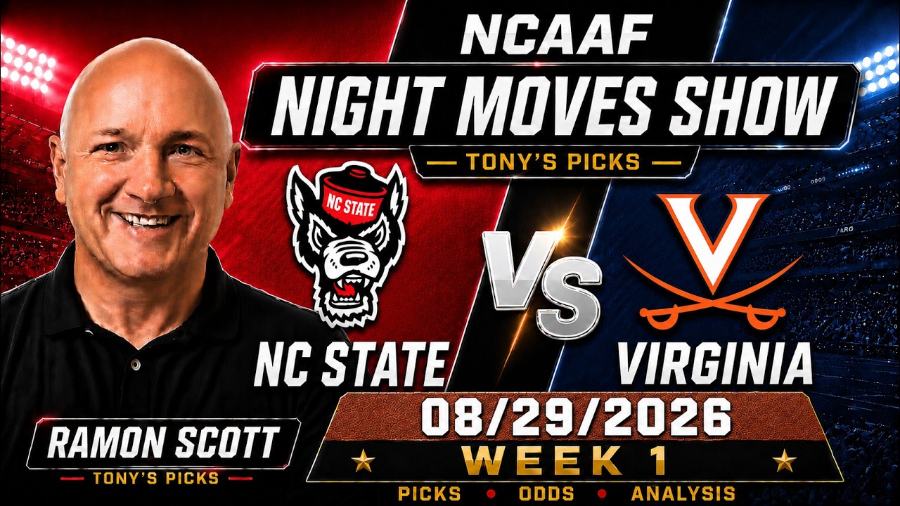 NC State vs Virginia College Football Week 1 Betting Odds & Picks, 8/29/26 | Night Moves Show