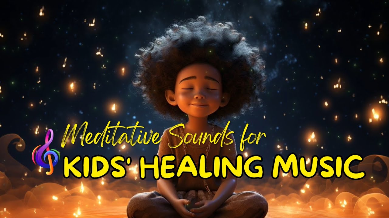 432 Hz Healing Music: Meditative Sounds for Kids | Relaxation and Inner Peace | Video For Kids