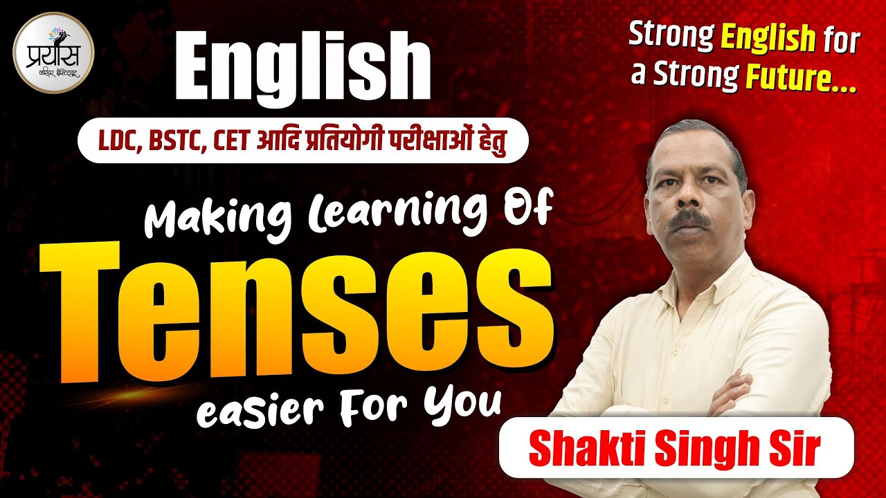 Complete Tenses For Competitive Exams | Making Learning of Tenses Easy | LDC, BSTC, CET |