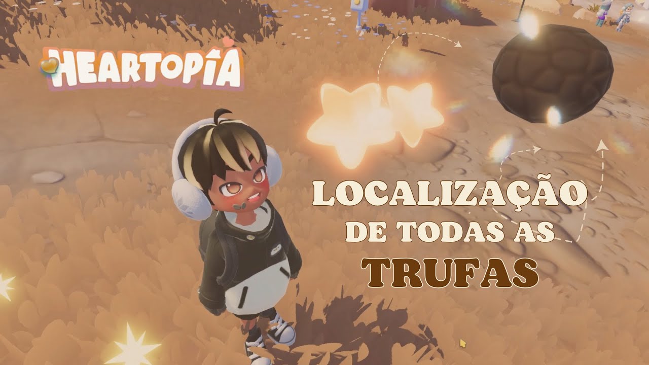 ONDE ENCONTRAR TODAS AS TRUFAS EM HEARTOPIA! (Localização Exata)