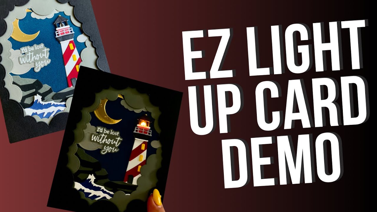 Easy DIY EZ Light Up Card Tutorial