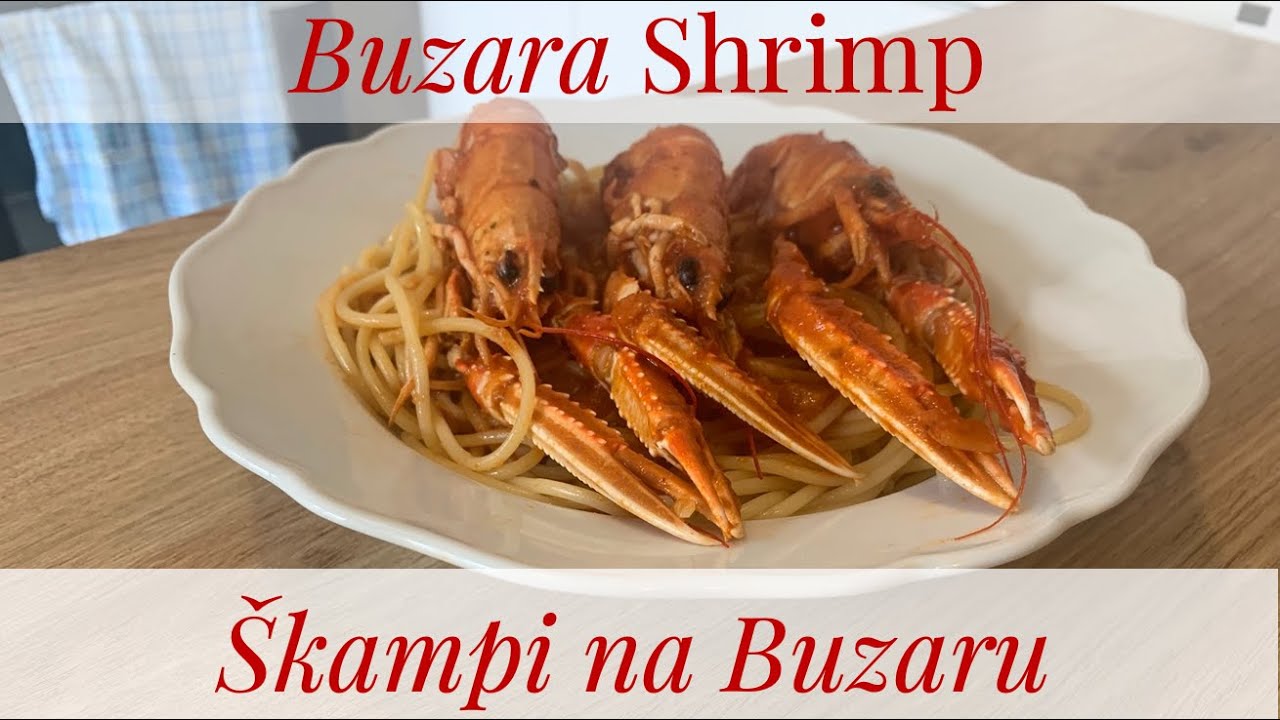 Easy but Impressive, Škampi na Buzaru